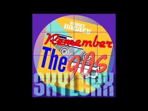 Skylorx - Remember the 90's