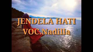 Download lagu Jendela Hati NADILLA (Lirik) mp3 Download lagu Jendela Hati NADILLA (Lirik) mp3