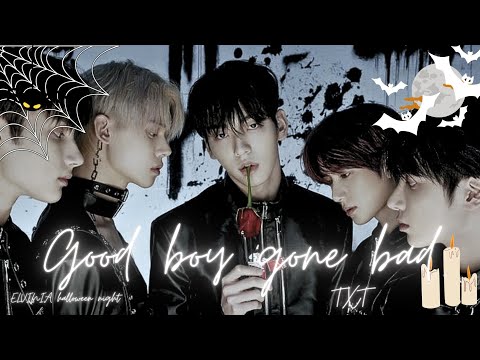 'EVN HALLOWEEN NIGHT 🎃'▶ᴛʜᴀɪ ᴠᴇʀ◀ Good boy gone bad - TXT by ᴇʟᴠɪɴɪᴀ ♪