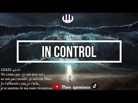 AU CONTROLE -TU ES EL SHADDAI INSTRUMENTAL | IN CONTROL | SAINT-ESPRIT | INTIMITE | PRIERE