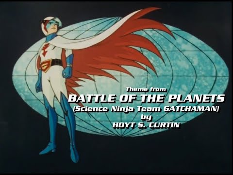 Hoyt Curtin - Theme from the U.S. Version of Science Ninja Team Gatchaman "Battle of the Planets"