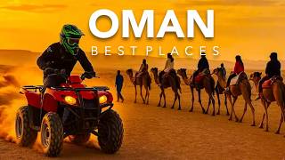 10 Best Places to Visit in Oman | Ultimate Travel Guide