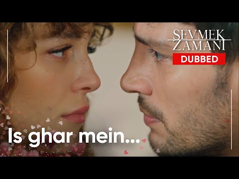Kağan aur Firuze qareeb ho rahe hain! - Sevmek Zamani Urdu | Dubbed
