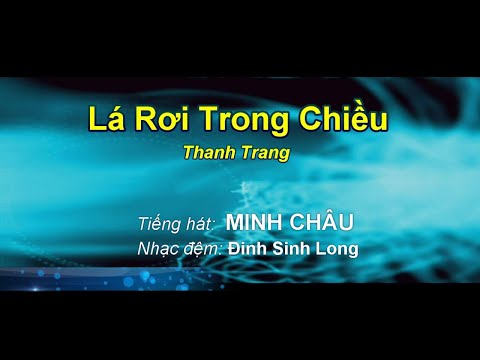 Lá rơi trong chiều - Minh Châu