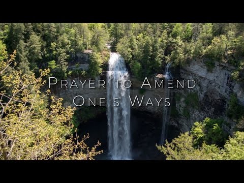 Click to Watch the Prayer to Amend One's Ways video