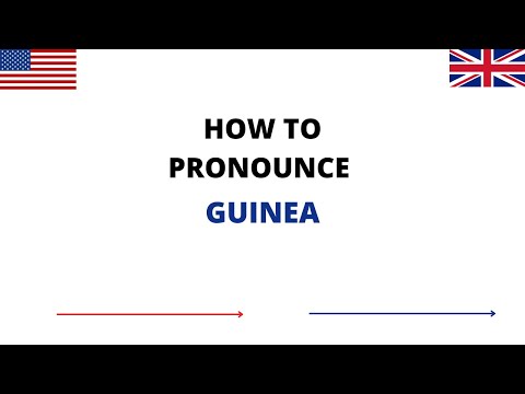How To Pronounce GUINEA In English | GUINEA Pronunciation | How To Say GUINEA