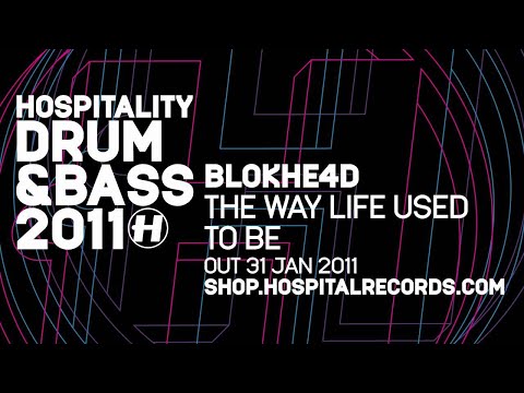 Blokhe4d - The Way Life Used To Be