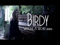 Birdy - Without A Word (Demo) [Audio] 