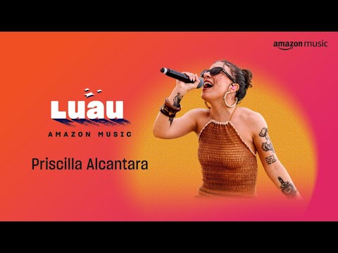 Priscilla Alcantara, Vitor Kley - Uma Criança com Seu Olhar (Luau Amazon Music)