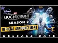 Moon knight season 2 | Moon knight Season 2 Release Date | Moon knight Season 2 Trailer |MrInformer