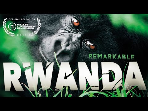 REMARKABLE RWANDA | Land of Gorillas & Thousand Hills Full Documentary