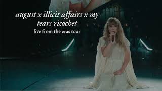 Download lagu august x illicit affairs x my tears ricochet - Live From TS | The Eras Tour mp3