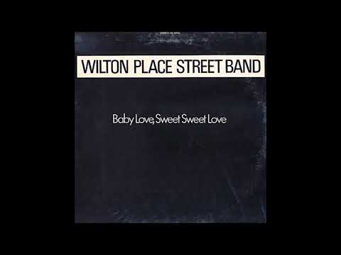 Wilton Place Street Band - Baby Love, Sweet Sweet Love