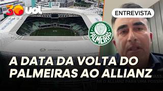 PALMEIRAS: FOCO É ENTREGAR O ALLIANZ PARA UMA POSSÍVEL FINAL DO PAULISTÃO, DIZ CEO DA SOCCER GRASS