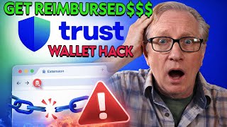 Trust Wallet Hack Explained — How to Get Reimbursed FAST