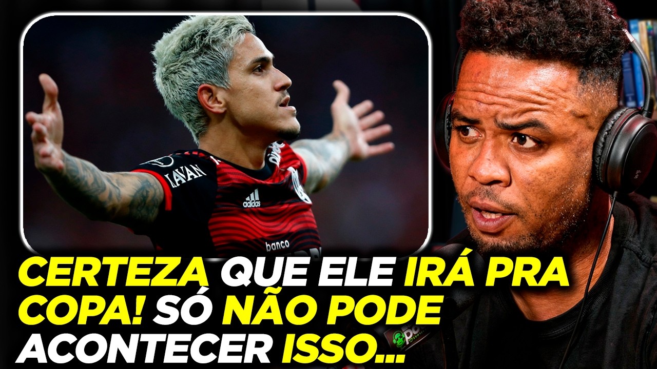 PEDRO DO FLAMENGO IRÁ SER CONVOCADO? CARLOS ALBERTO EXPÕE SUA OPINIÃO
