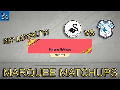 FIFA 20 - MARQUEE MATCHUPS SWANSEA CITY vs CARDIFF CITY WITH NO LOYALTY!