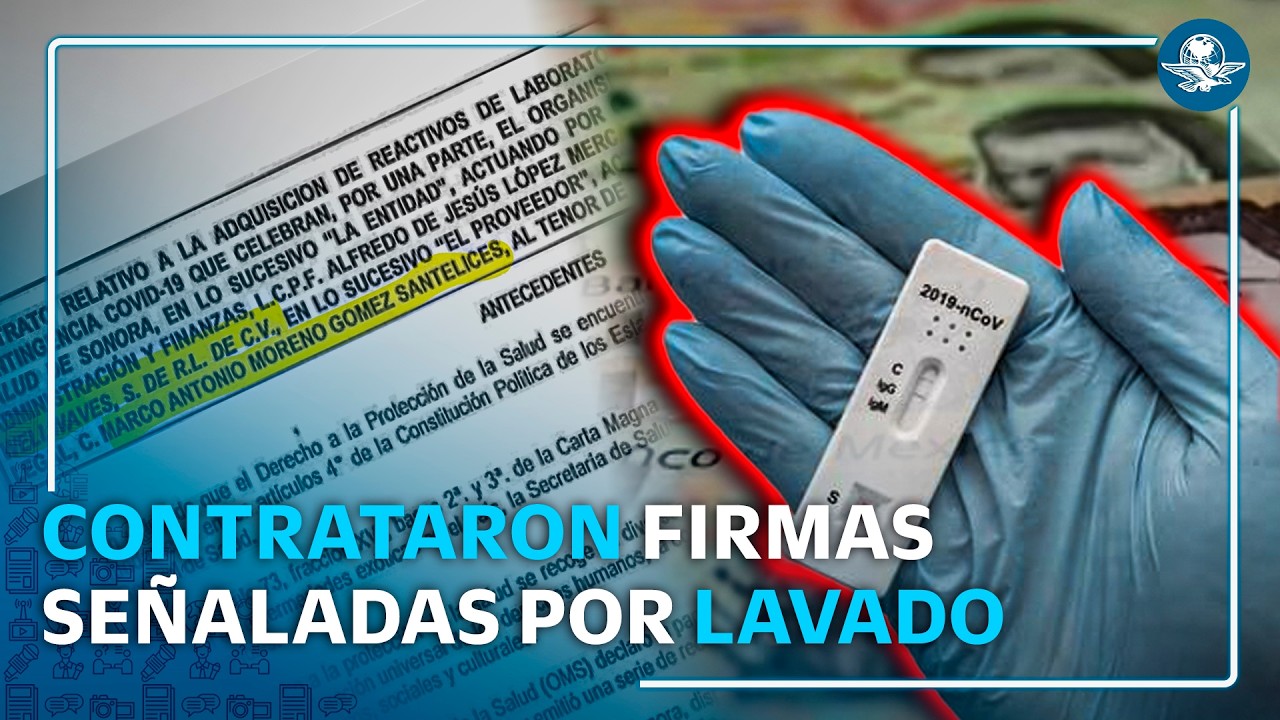 Sonora y BC contrataron a narcoempresas acusadas en EU #EnPortada
