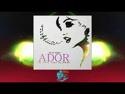 Ador (MD Dj Remix) By DJ Sava Feat. Elianne - Official MD Dj