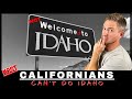 Leaving California? Stay Out Of Idaho Unless You Can Handle These Major Differences