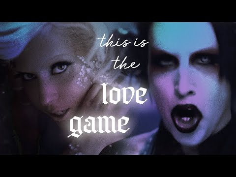 Lady Gaga & Marilyn Manson - THIS IS THE LOVE GAME (Mashup)