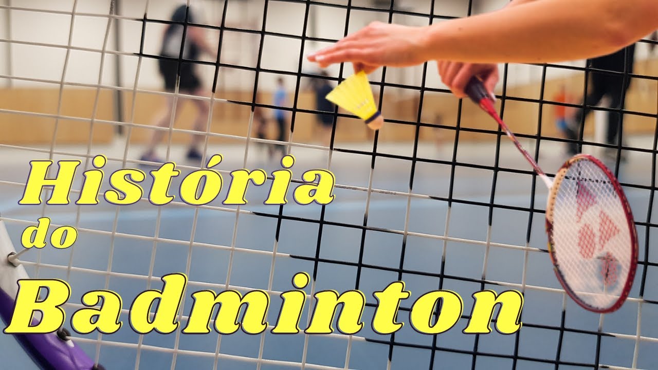 História do Badminton