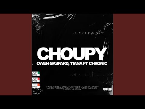 Choupy (feat. CHRONIC)
