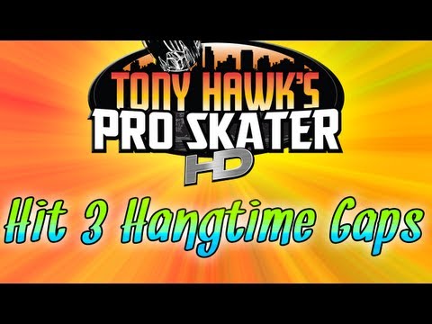 Tony Hawk's Pro Skater HD: Hangar - Hit 3 Hangtime Gaps  (How To Guide / Walkthrough)