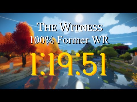 The Witness - 100% 1:19:51 | Former World Record
