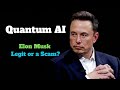 Quantum AI Elon Musk Legit or a Scam?
