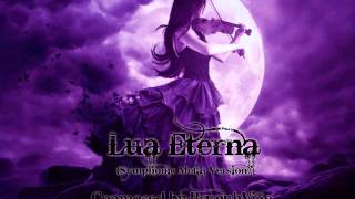 Gothic Music - Lua Eterna (Symphonic Metal ending)