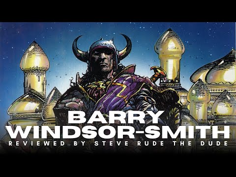 Steve Rude explores the Amazing art of Barry Windsor-Smith