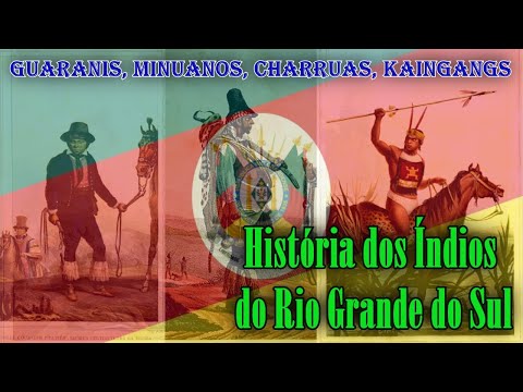 História dos Índios do Rio Grande do Sul