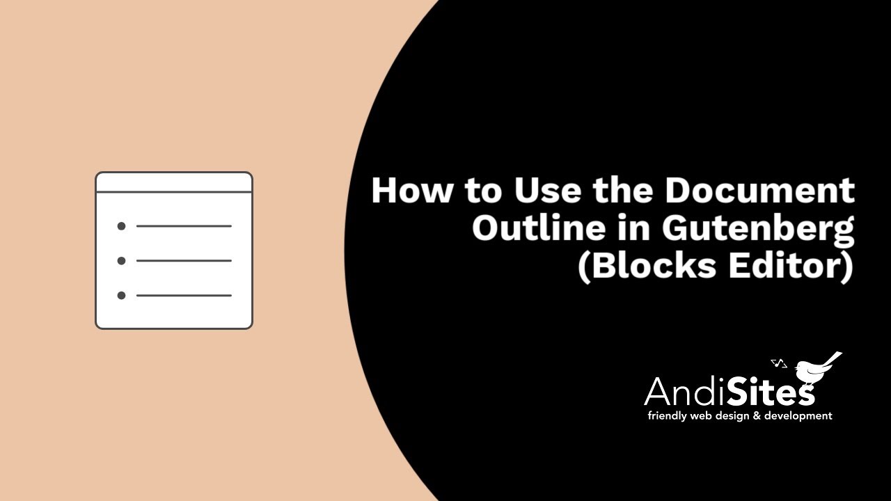 How to Use the Document Outline in Gutenberg (Blocks Editor)