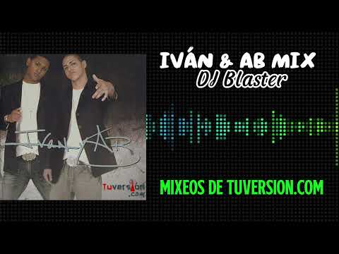 Video thumbnail for Ivan y AB Mix