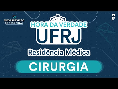 Hora da Verdade UFRJ - Aula de Cirurgia para Residência Médica