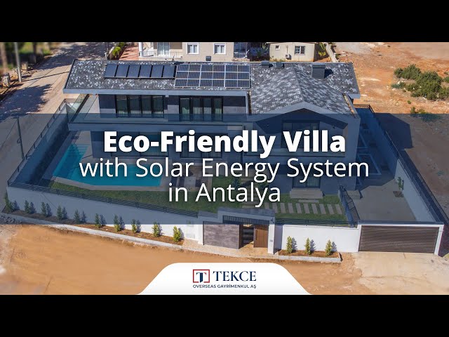 Eco-Friendly Villa with Solar Energy System in Antalya