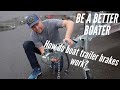 How Do Boat Surge Trailer Brakes Work?