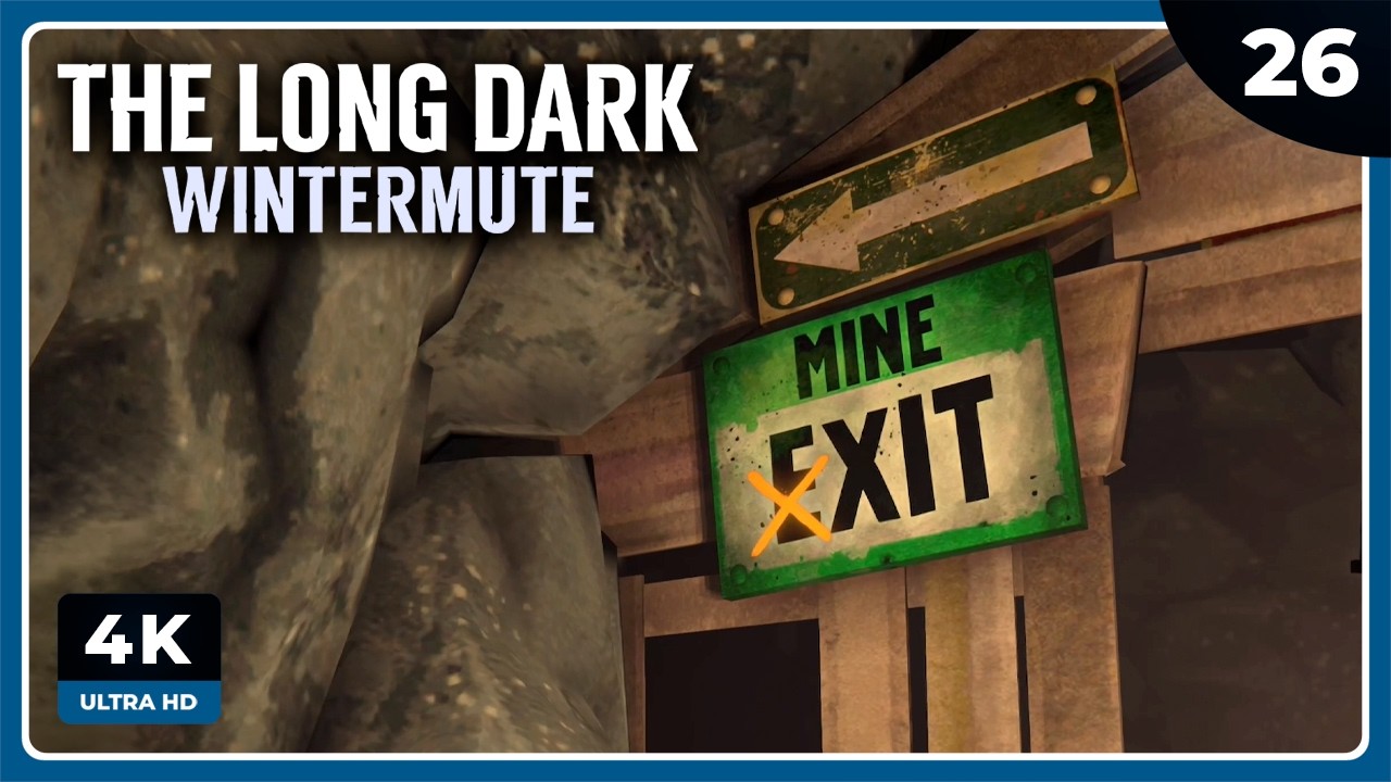 Wintermute #26 | LA MINA DE CARBÓN | THE LONG DARK: WINTERMUTE Gameplay Español