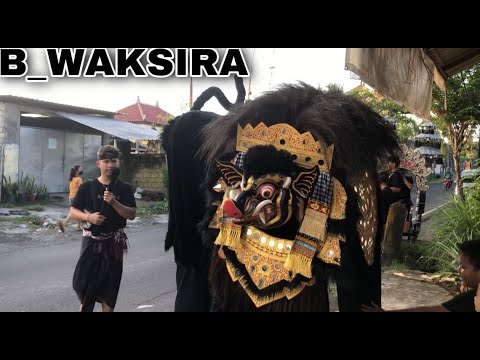 B_WAKSIRA NGELAWANG BARONG DI SADING 2022 - Seka Dari Padangsambian