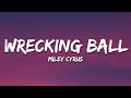 Miley Cyrus Wrecking Ball Lyrics