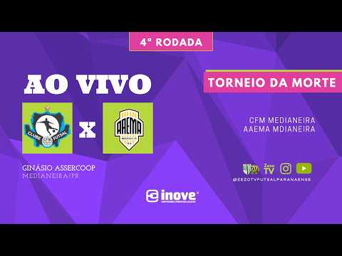 Medianeira x AAEMA Mariópolis | 4ª Rodada Torneio da Morte Série Prata PR ⚽ #futsalaovivo