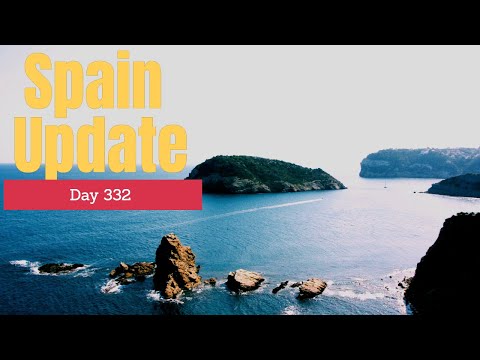 Spain update day 332 - Who would have thought?