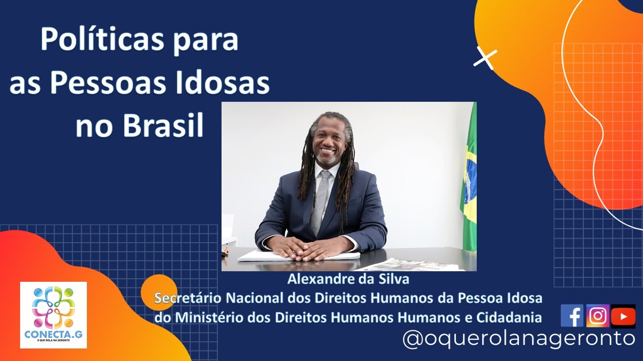 Políticas para as pessoas idosas no Brasil     #idosos #envelhecimento #politicaspublicas #velhice