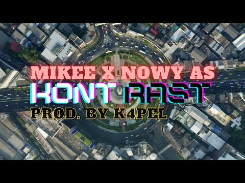 mikee x nowy as - KONTRAST (prod . by K4PEL)