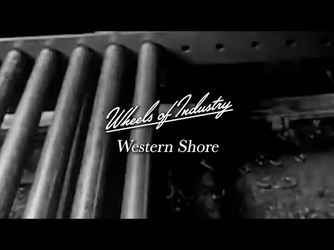Wheels of Industry - Western Shore - Lyric Video