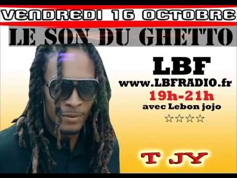 T-JY & MANCHY & FRANSHO LE SON DU GUETTHO AVEC LEBON JOJO