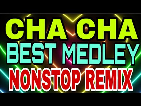 CHA CHA / BEST MEDLEY / NONSTOP REMIX 2024