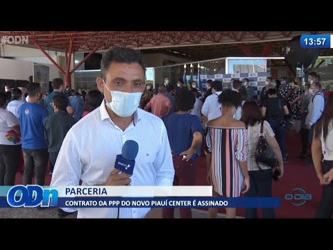 Contrato da PPP do novo Piauí Center é assinado 05 07 2021