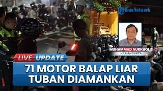 Tak Jera Berulang Kali Kena Razia, Puluhan Remaja Tuban Ngeyel Balap Liar, 71 Motor Diamankan